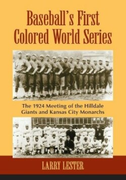 Baseball's First Colored World Series