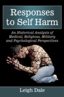 Responses to Self Harm