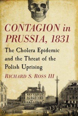 Contagion in Prussia, 1831