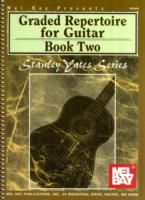 Graded Repertoire For Guitar, Book Two