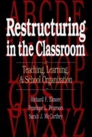 Restructuring in the Classroom