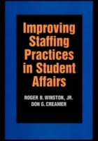 Improving Staffing Practices in Student Affairs