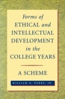 Forms of Ethical and Intellectual Development in the College Years