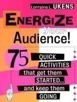 Energize Your Audience!