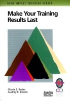 Make Your Training Results Last