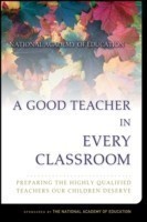 Good Teacher in Every Classroom