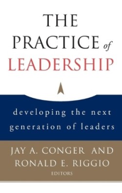 Practice of Leadership