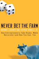 Never Bet the Farm