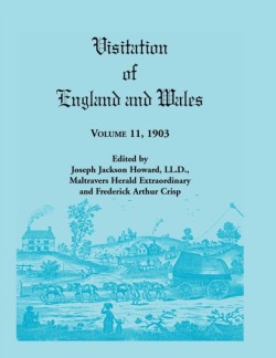 Visitation of England and Wales, Volume 11, 1903