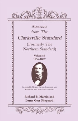 Abstracts from the Clarksville [Texas] Standard (formerly the Northern Standard)