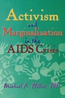 Activism and Marginalization in the AIDS Crisis