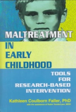 Maltreatment in Early Childhood