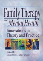 Family Therapy and Mental Health