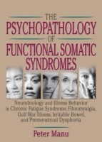 Psychopathology of Functional Somatic Syndromes