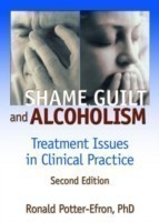 Shame, Guilt, and Alcoholism