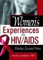 Women's Experiences with HIV/AIDS