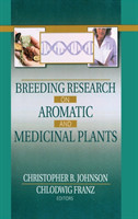 Breeding Research on Aromatic and Medicinal Plants