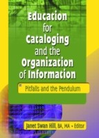 Education for Cataloging and the Organization of Information