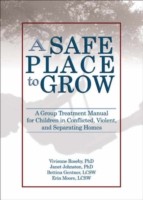 Safe Place to Grow