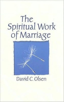 Spiritual Work of Marriage