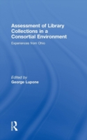 Assessment of Library Collections in a Consortial Environment