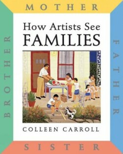 How Artists See: Families