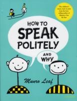 How to Speak Politely and Why