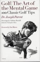 Golf: The Art of the Mental Game