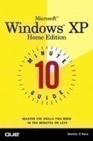 10 Minute Guide to Microsoft Windows XP Home Edition
