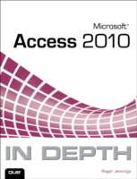 Microsoft Access 2010 In Depth