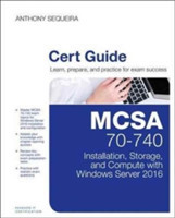 MCSA 70-740 Cert Guide