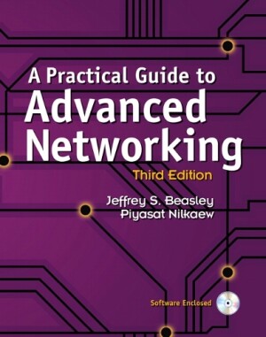 Practical Guide to Advanced Networking, A (paperback)