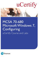 MCSA 70-680 Microsoft Windows 7, Configuring uCertify Course and Labs