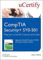 CompTIA Security+ SY0-501 Pearson uCertify Course and Labs Student Access Card