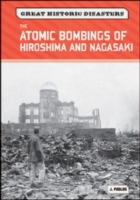 Atomic Bombings of Hiroshima and Nagasaki