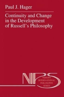 Continuity and Change in the Development of Russell’s Philosophy