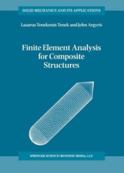 Finite Element Analysis for Composite Structures