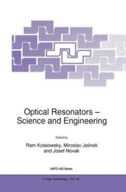 Optical Resonators — Science and Engineering