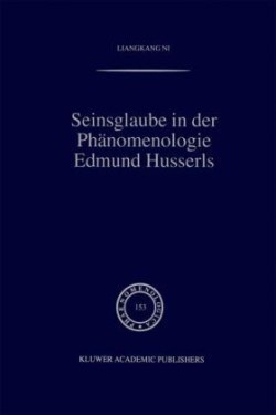 Seinsglaube in der Phänomenologie Edmund Husserls