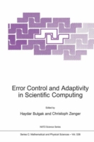 Error Control and Adaptivity in Scientific Computing