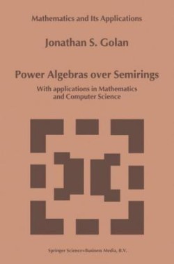 Power Algebras over Semirings