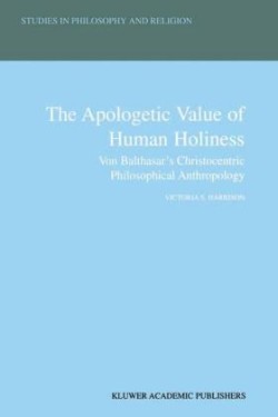 Apologetic Value of Human Holiness