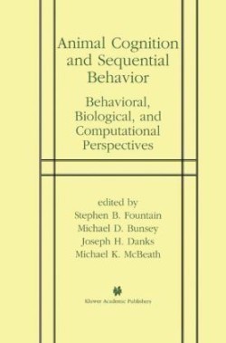 Animal Cognition and Sequential Behavior