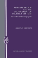 Adaptive Search and the Management of Logistic Systems