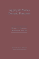 Aggregate Money Demand Functions