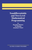 Nondifferentiable and Two-Level Mathematical Programming