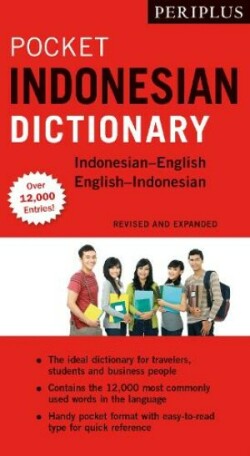 Periplus Pocket Indonesian Dictionary Revised and Expanded (Over 12,000 Entries)