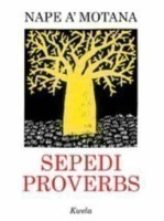 Sepedi Proverbs