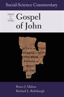 Social-Science Commentary on the Gospel of John