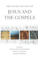 Social Setting of Jesus and the Gospels